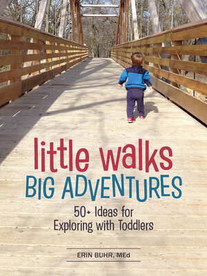 Little Walks, Big Adventures - ebook